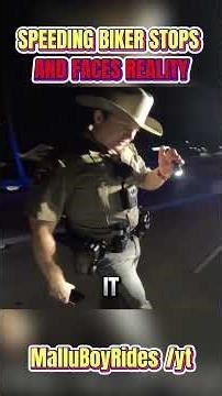 Speeding Biker Stops and Faces Reality