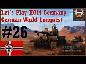 Let's play HOI4 Germany - German World Conquest - ep [26]