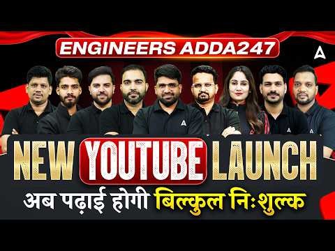 Big Launch 🚀 Engineers Adda247 YouTube Study Plan Launch | Free Study & Preparation For AE JE