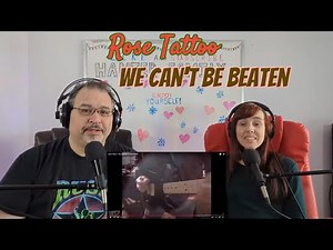 Rose Tattoo - We Can't Be Beaten Reaction