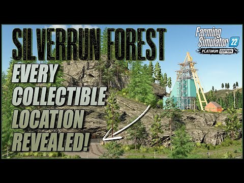 SILVERRUN FOREST - Every Collectible Location Revealed - FS22 Platinum Expansion