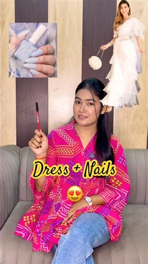 Dress matching Nail Colours 🔥#trending #viral #dress