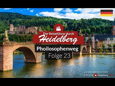 🏰 Heidelberger Sehenswürdigkeiten - Folge 23 [ Philosophenweg ]