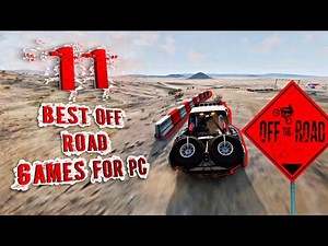 Top 11 Best Off road games for pc | Drift | Climb | Dominate | 2025