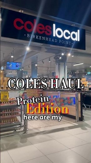 Coles Hal Protein Edition 🛒💨 Coles gems to make hitting your protein target goal a little easier