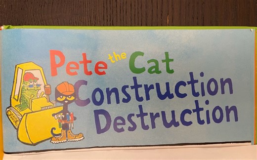Pete the cat -- construction destruction