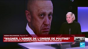 "Wagner, l'armée de l'ombre de Poutine"