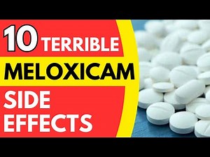 10 TERRIBLE MELOXICAM SIDE EFFECTS