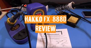 Hakko FX-888D Review in 2021