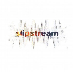 Slipstream - Slipstream