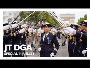 #14juillet - Le JT de la DGA spécial 14 juillet