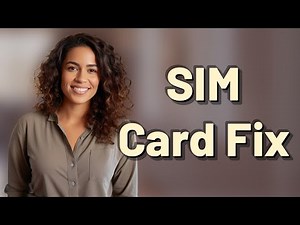 What Should You Do First If Your SIM Card Stops Working?