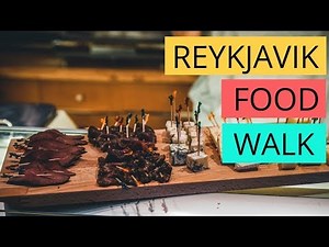 Iceland Tours: Reykjavik Food Walk
