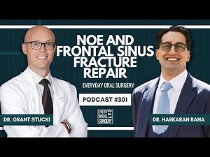 NOE & Frontal Sinus Fracture Repair Explained | Dr. Harkaran Rana x Everyday Oral Surgery