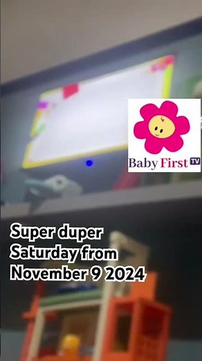 Super duper Saturday on Babyfirst on November 9 2024 #haveitoldyoulatelythatiloveyou