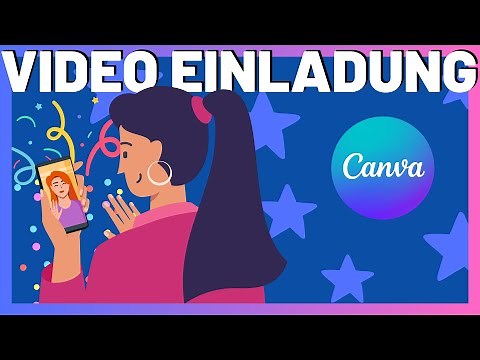 Erstelle magische Video-Einladungen mit Canva wie ein Profi!