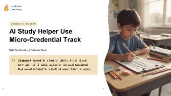 AI Study Helper Use Micro-Credential Track (Grades 3-5) Editable | Mid-Year