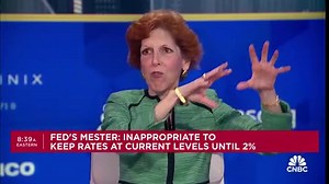 Cleveland Fed President Loretta Mester: Want to see 'a few more months' of good inflation data
