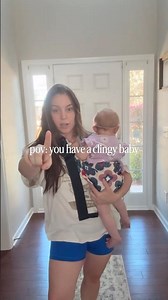 POV: you have a clingy baby
