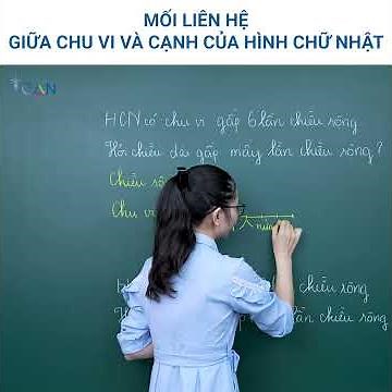 Toán 3. Các bài toán nâng cao về chu vi, diện tích hình chữ nhật (phần 3 nâng cao)