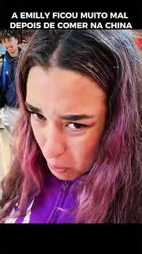 A EMILLY FICOU MUITO MAL DEPOIS DE COMER NA CHINA #leozinho077 #dosrosas #emillyvickof