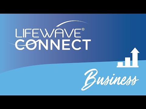 LifeWave Business Connect: Enrollment Packs Introduction