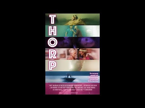 Thorp 2020 (Official Trailer)