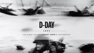 Time Releases Short Documentary About Robert Capa's Iconic D-Day Photographs