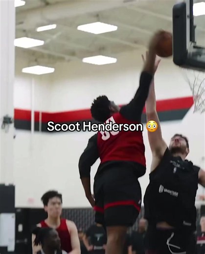 Scoot Henderson dunk highlights Trail Blazers - Scoot Henderson 😳