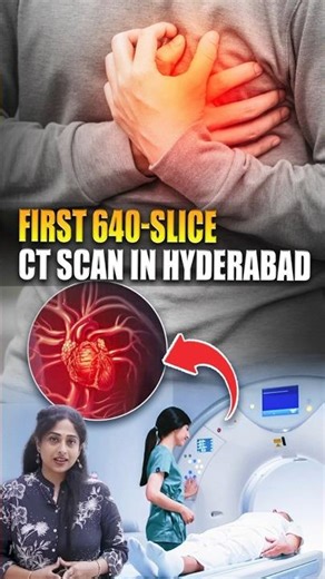 First 640-Slice CT Scan in Hyderabad | Advanced Heart Care | Medicover Hospitals |