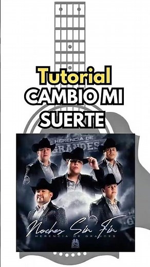 Cambio Mi Suerte – Tutorial de guitarra (Herencia de Grandes) #guitarra