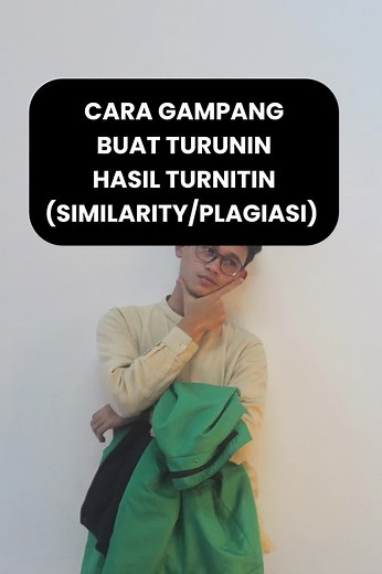 Cara Mudah Menurunkan Plagiarisme di Turnitin