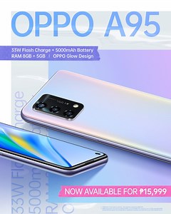 6.2K views · 1.8K reactions | #OPPOA95 is now avaialble nationwide! Get yours now to experience #TheSmartPerformer device packed with 33W Flash Charge + 5000 mAh Batter and RAM 8GB + 5GB! Learn more: https://bit.ly/30nGypE | OPPO | Facebook