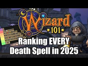 Ranking EVERY Death Spell (PvE) in Wizard101