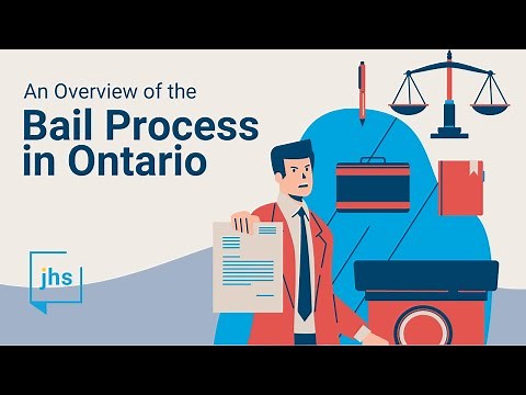An Overview of the Bail Process in Ontario