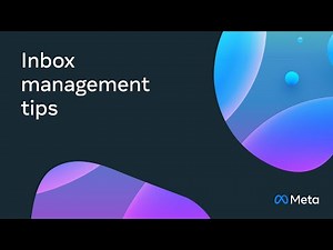 4 tips for making the most out of Inbox in Meta Business Suite