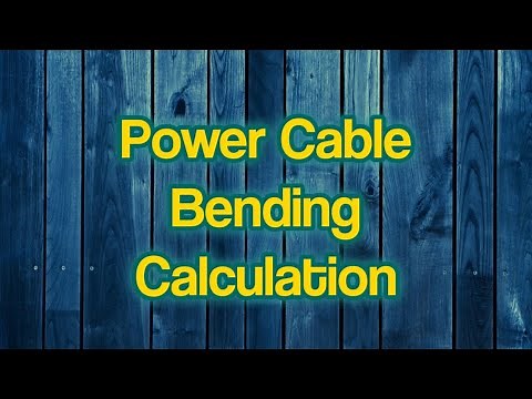 How to calculate Cable Bending Radius