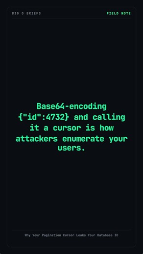 Why Your Pagination Cursor Leaks Your Database ID