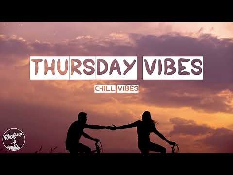 Thursday Vibes ♫ Acoustic Love Songs 🍃 Chill Music Playlist 2023