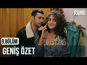Ramo 9.Bölüm Geniş Özeti