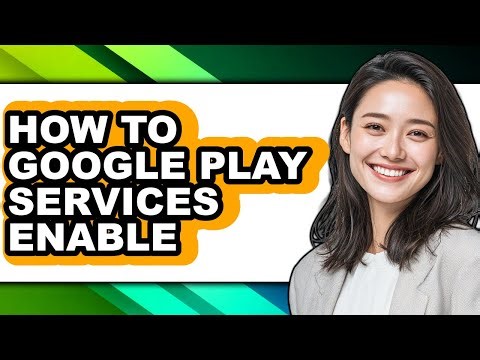 How to Google Play Services Enable (only Way)