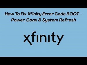 How To Fix Xfinity Error Code BOOT – Power, Coax & System Refresh