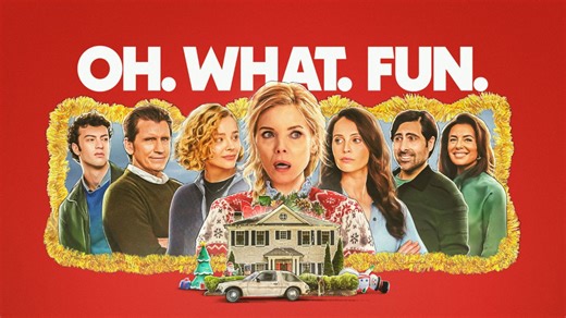 Where to Stream Oh. What. Fun.: Watch the New Holiday Movie