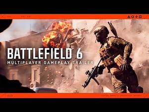 Battlefield 6 - Official Multiplayer Gameplay Reveal Trailer (Steam, Epic Games, PS5, Xbox X|S)