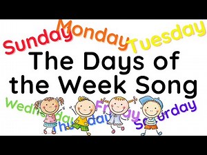 Days of the Week song for kids