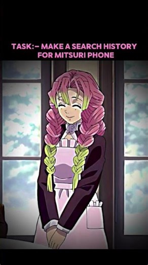 make search history of mitsuri kanroji phone