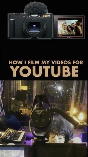 How I Actually Film My YouTube Videos