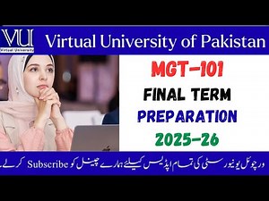 MGT 101 Final Term Preparation 2025