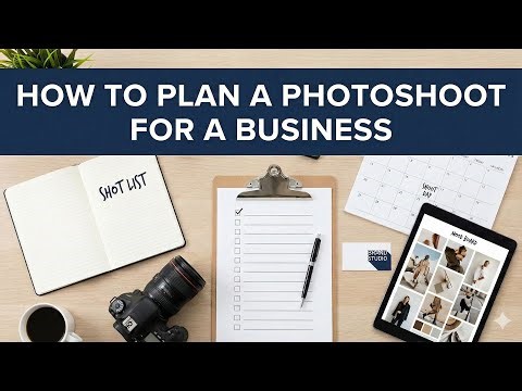 How to plan a photoshoot for a business