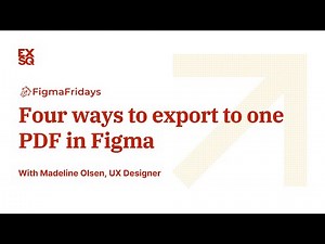 Four ways to export to one PDF in Figma | EX Squared | Madeline Olsen